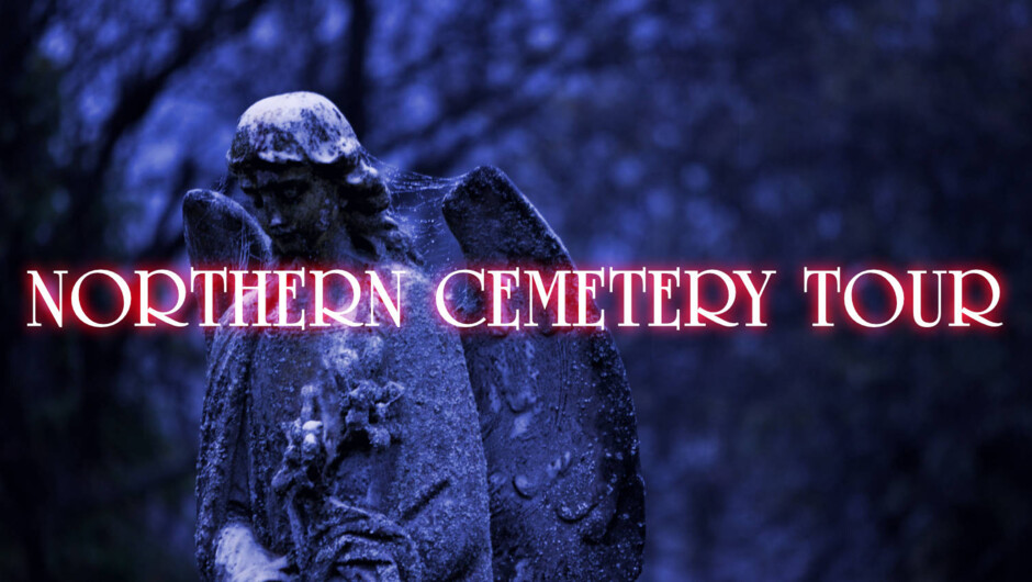 The Northern Cemetery Tour—The Six Feet Down Under Cemetery Walk
