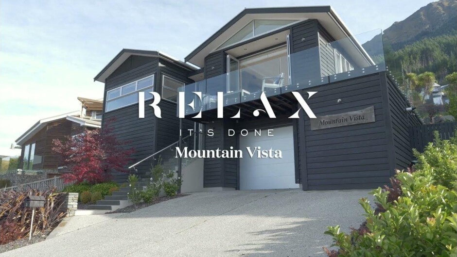 Mountain Vista | Relax it's Done | Queenstown, New Zealand
