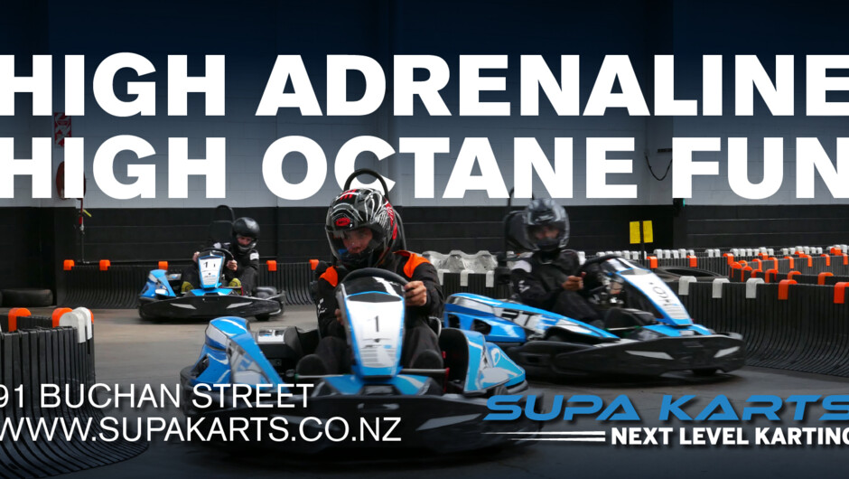 High adrenaline, high octane fun at Supa Karts.