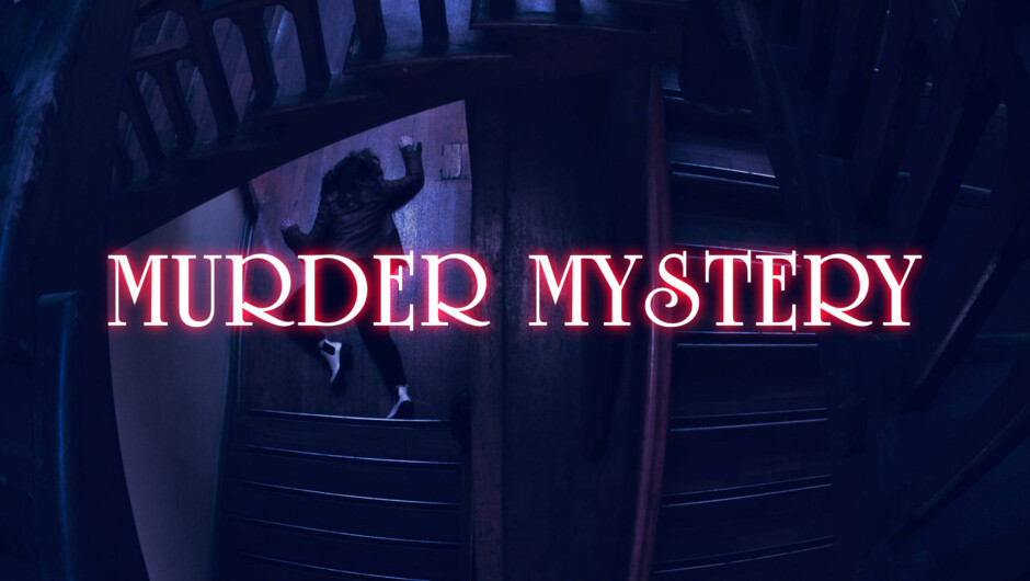 Murder Mystery Parties—Dunedin