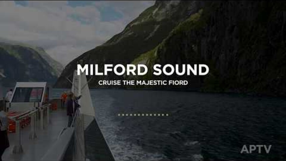 APT's New Zealand - Milford Sound
