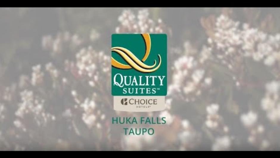 Where to go in Taupo, North Island, NZ - Quality Suites Huka Falls