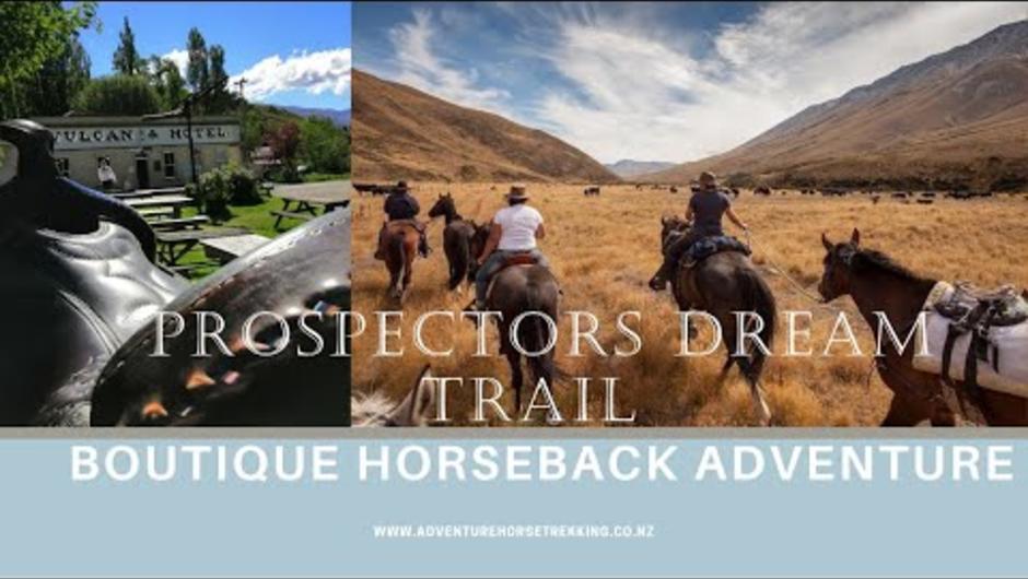 Prospectors Dream Trail - 4 days/4 nights Boutique Horseback Adventure in NZ South Island