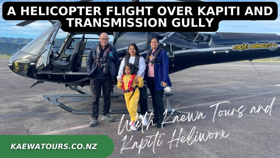 Kaewa Tours flight with Kāpiti Heliworx - Sunday 5 June 2022