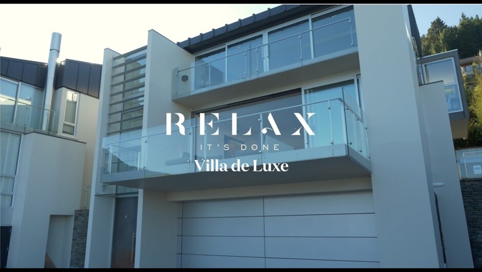Villa de Luxe | Relax it's Done | Queenstown, New Zealand