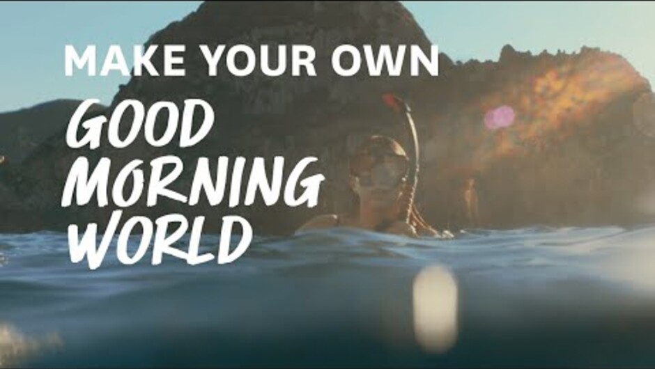 How to create your own 'Good Morning World'