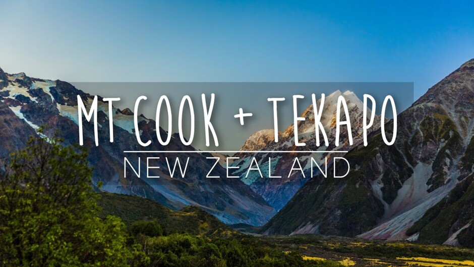 Explore Aoraki/Mt. Cook + Tekapo