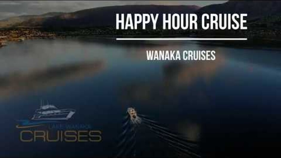 Wānaka Cruises Happy Hour Cruise