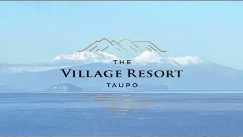 The Village Resort, Taupō – Idea for family, corporate retreats, group bookings.