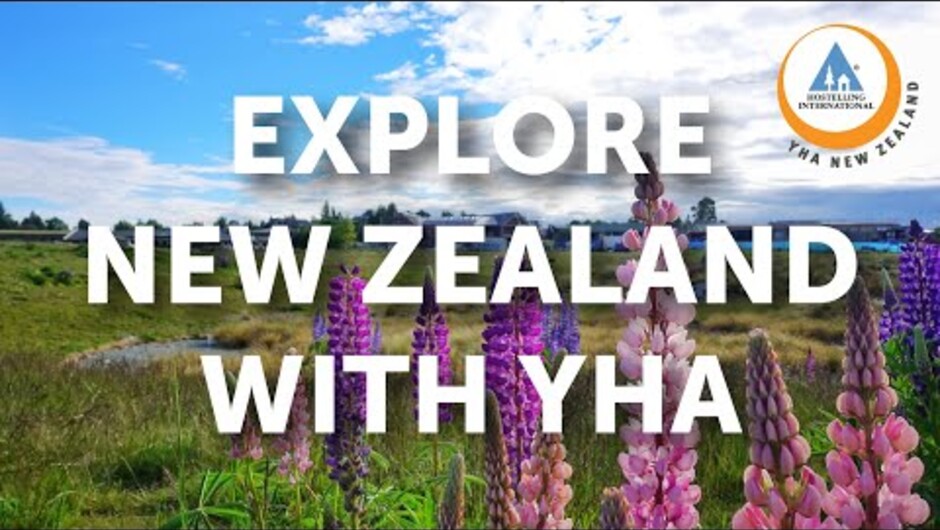 Explore New Zealand with YHA
